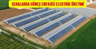 Yenilenebilir enerji kaynaklarından elektrik üretimine olan ilgi son yıllarda devletin verdiği destek ve teşviklerle birlikte yatırımcıların yatırım listelerinde oldu. Seralarda Gunes Enerjisi Elektrik Uretimi Sera Isitma Sistemleri Seralar Elektrik Gunes Paneli