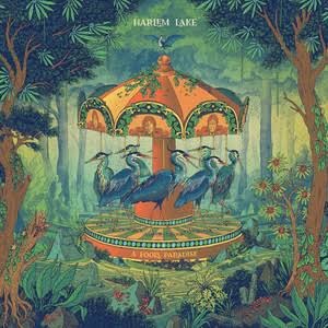 A Fool's Paradise vol. 1 - Album by Harlem Lake | Spotify