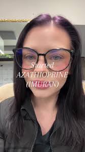 Started my new medication Azathioprine