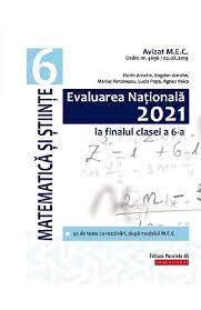 Testul de antrenament 15 limba romana evaluarea nationala 2021. Evaluare Nationala 2021 Matematica Si Stiinte Clasa 6 Florin Antohe Bogdan Antohe Libris