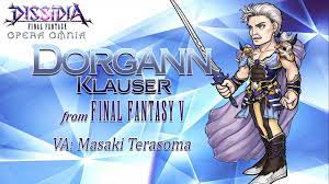 DISSIDIA FINAL FANTASY OPERA OMNIA - Dorgann - YouTube