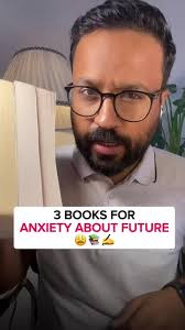 3 Books To Cure Anxiety About Future