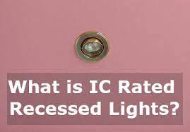 Check spelling or type a new query. What Is Ic Rated Recessed Lights Ic And Non Ic Best Light Guide