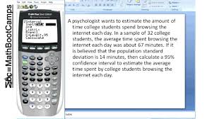 So, a significance level of 0.05 is equal to a 95% confidence level. Confidence Intervals For The Mean Using The Ti83 Or 84 Graphing Calculator Mathbootcamps