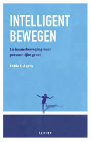 Bol Com Intelligent Bewegen Fabio D Agata 9789492798275 Boeken