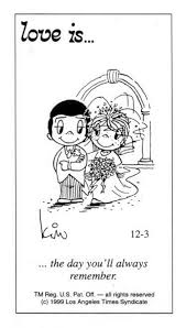 Love Is By Bill Asprey Love Is Comic Love Is Cartoon Love Quotes