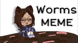 Worms animation meme (underfell sans) gore +13. Worms Meme Gacha Club Youtube