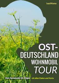 Roadtrip Durch Den Osten Tourplan Fur Eine Womo Ostdeutschland Reise Wohnmobil Touren Camping In Deutschland Ostdeutschland