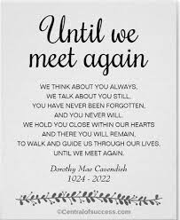 50 Until We Meet Again Quotes After Your Last Goodbye