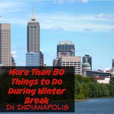 Things To Do During Winter Break With Kids In Indy Things To Do In Indiana Things To Do In Indianapolis Indianapolis Things To Do In