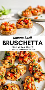 Easy Vegan Bruschetta Recipe Running On Real Food Recipe Bruschetta Recipe Vegan Bruschetta Recipe Easy Vegan