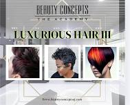 Luxurious Hair III: Quick Weaves In-Person and Virtual
