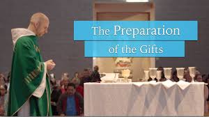 the preparation of the gifts