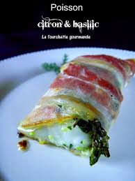 Dos De Poisson Au Lard Citron Et Basilic La Fourchette Gourmande Cuisine Italienne Alimentation Recette Poisson