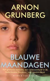 Blauwe Maandagen Door Arnon Grunberg Zeker Weten Goed Boekverslag Scholieren Com