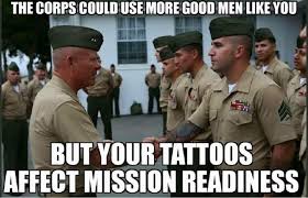 Marine Corps Tattoo Policy Usmc Marinecorps Marine Corps Humor Usmc Humor Military Memes