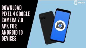 Thanks to the xda senior member arnova8g2 who has successfully ported the google camera 6.1 apk from the google pixel 3. Download Pixel 4 Google Camera 7 0 Apk For Android 10 Devices 7 2 Update