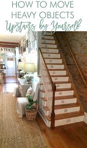 How To Move Heavy Objects Upstairs By Yourself Home Moving Furniture Home Decor