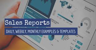 Sales Report Examples Templates For Daily Weekly Monthly