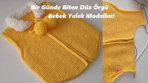 bir gunde biten duz orgu bebek yelek modelleri 1 bebek yelek yelek bebek