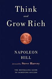 The foundation of napoleon hill's philosophy of pe. Think And Grow Rich By Napoleon Hill