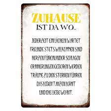 Zuhause ist… wo die liebe wohnt, erinnerungen geboren werden, freunde immer willkommen sind und jederzeit ein lächeln auf dich wartet. Schild Spruch Zuhause Ist Da Wo Jederzeit Ein Lacheln Wartet 20 X 3 6 99
