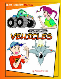 Do you want to learn how to draw cars like a real artist or car designer? Drawing Manga Vehicles How To Draw Manga Nishida Masaki 9781404238480 Amazon Com Books