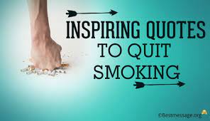12 Inspiring Quotes To Quit Smoking Stop Smoking Sayings