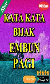 Kumpulan kata kata rindu dan kangen buat pacar tersayang / kekasih yang jauh dalam cinta ldr, atau mantan, dilengkapi pantun dan gambar rindu. Kata Kata Bijak Embun Pagi For Android Apk Download