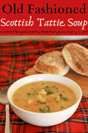 Tattie Soup This Tattie Soup Is Very Simple Nourishing Filling And Cheap To Make Every Single Person In Soup Maker Recipes Scottish Recipes Delicious Soup