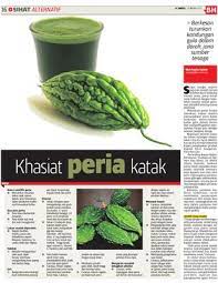 Peria atau pare adalah tumbuhan merambat yang berasal dari wilayah asia tropis, terutama daerah india bagian barat, yaitu assam dan burma. Khasiat Peria Katak Klik