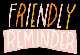 Friendly Reminder Color Shifting Digital Text GIF | GIFDB.com