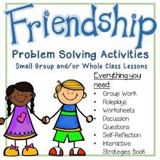 Problem Solving Friendship Problem Solving Activities Friendship Lessons Problem Solving