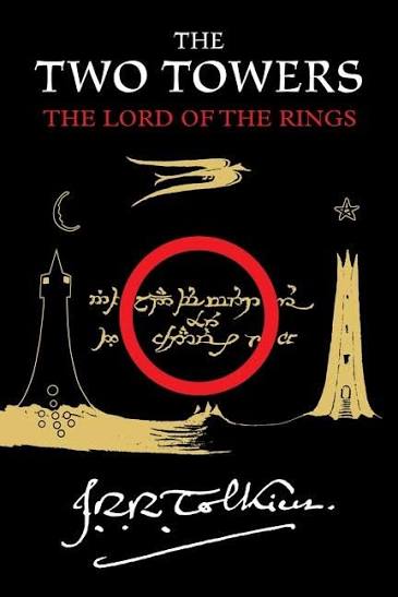The Two Towers: Being the Second Part of the Lord of the Rings (Lord of the  Rings #2)