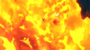 Maybe you would like to learn more about one of these? Fire Anime Gif