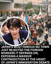 Japan - Japan is facing a new flashpoint in its immigration debate after  residents of Kutchan, a famous Hokkaido ski town, launched a petition to  block a huge foreign worker dormitory. The
