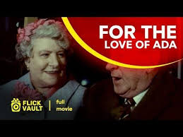 For The Love Of Ada Full Hd Movies For Free Flickvault Youtube In 2020 Hd Movies Free Movies Movies