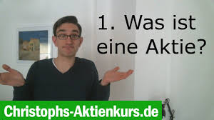 Im großen bild wird das ganze desaster gut sichtbar. Was Ist Eine Aktie Christophs Aktienkurs Youtube