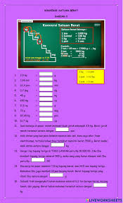 Maybe you would like to learn more about one of these? Konversi Satuan Berat Bagian 2 Worksheet