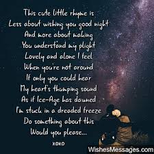 This Cute Little Rhyme Is Less About Wishing You Good Night And More About Making You Understand My Plight Lovely And Poems For Him Good Night Poems Night Poem