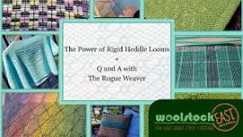 The Power of Rigid Heddle Looms - a WoolstockEAST workshop