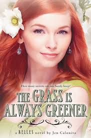 Amazon.com: The Grass Is Always Greener (Belles Book 3) eBook : Calonita,  Jen: Kindle Store