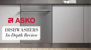 Check spelling or type a new query. Asko Dishwasher 2021 Review Of Asko Dishwashers