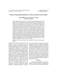 If you are wondering how to critique a research article in particular, below we've outlined the key steps to follow. Pdf Positive Psychology Research In India A Review And Critique