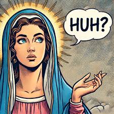 Question of a born again Protestant: Catholics If Mary is the mother of God  who is the father of God? My Catholic answer: The father of God the Son is  God the