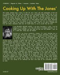 Cooking Up With the Jones': A Taste of Southern Style Cooking: Jones,  Sharon Denise: 9781478732327: Amazon.com: Books