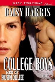 College Boys (Men of Holsum College, #1) by Daisy Harris