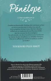 Liste des sportifs et sportives français (par sport et par chronologie) médaillés d'or lors des jeux olympiques d'été et d'hiver, à titre individuel ou par équipes, de 1896 à 2021 Penelope Tome 2 Une Cavaliere En Or De Penelope Leprevost Grand Format Livre Decitre