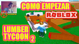Maybe you would like to learn more about one of these? Lumber Tycoon 2 Roblox Tutorial Guia De Como Empezar Y Conseguir Dinero Willtheshooter Youtube