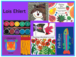 I'm pretty sure, although i can find no documentation, that this must be the same lois ehlert who illustrated many popular children's books beginning in the 1980s, including color zoo (1989), a caldecott honor book. Lois Ehlert Frankfort Community Public Library